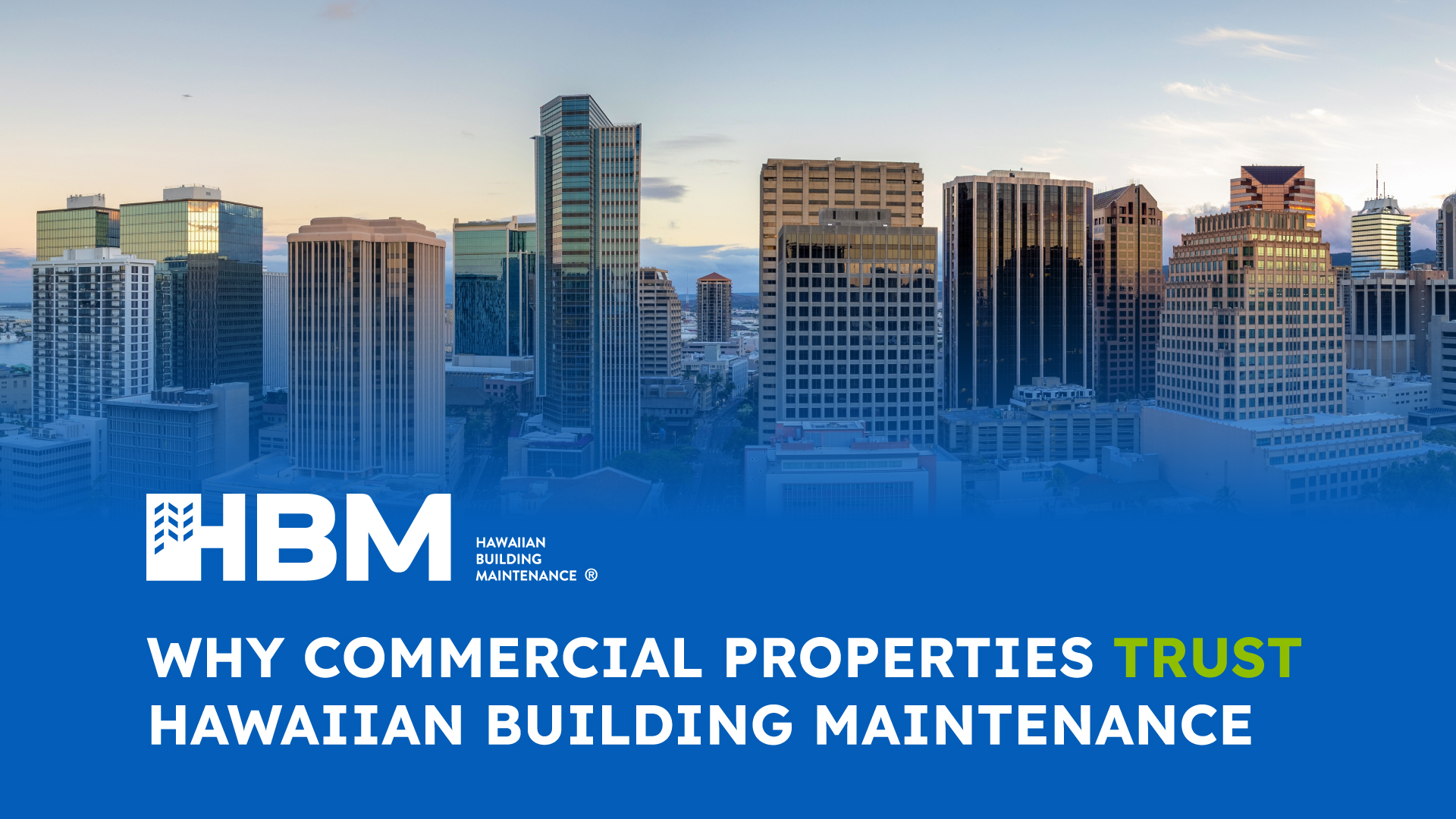 Commercial properties in downtown Honolulu, Hawaii